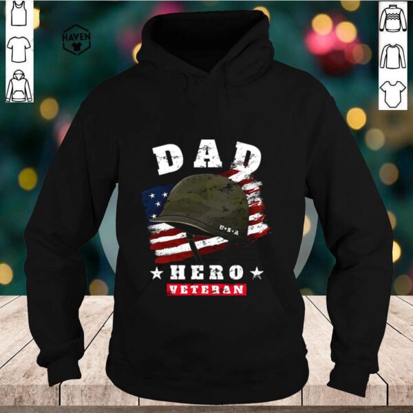 Dad Us Army Veteran Hero Father’s Day American Flag shirt