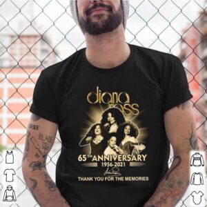 Diana Ross 65th anniversary 1956 2021 thank you for the memories shirt