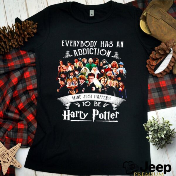 Everybody has an addiction mine just happens to be Harry Potter hoodie, sweater, longsleeve, shirt v-neck, t-shirt