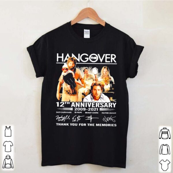 Hangover 12th anniversary 2009 2021 thank you for the memories hoodie, sweater, longsleeve, shirt v-neck, t-shirt