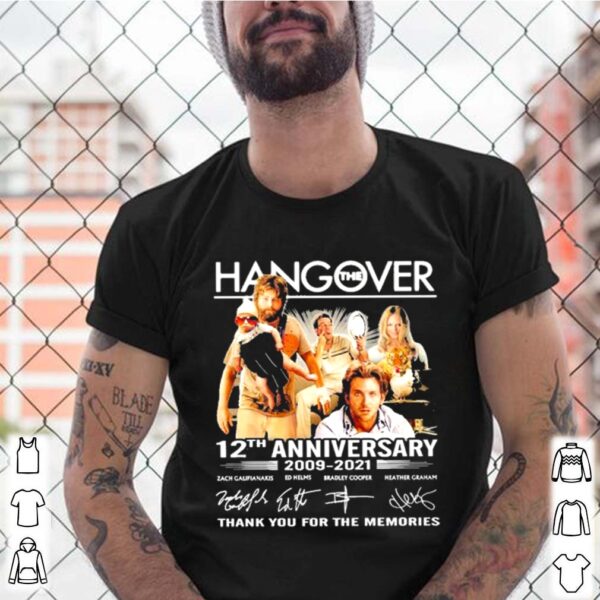 Hangover 12th anniversary 2009 2021 thank you for the memories hoodie, sweater, longsleeve, shirt v-neck, t-shirt