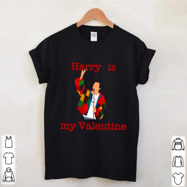 Harry Styles Is My Valentine 2021 hoodie, sweater, longsleeve, shirt v-neck, t-shirt