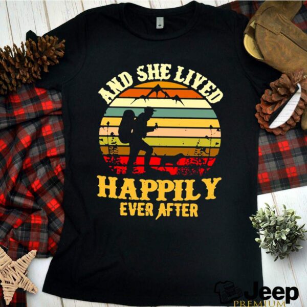 Hiking And She Lived Happily Ever After Vintage Retro hoodie, sweater, longsleeve, shirt v-neck, t-shirt