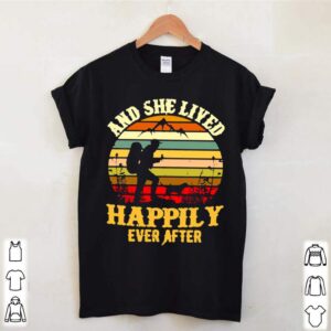 Hiking And She Lived Happily Ever After Vintage Retro hoodie, sweater, longsleeve, shirt v-neck, t-shirt 2 Shirt, hoodie, sweater, long sleeve and tank top