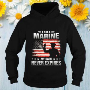 I Am A Marine My Oath Never Expires American Flag Veteran shirt