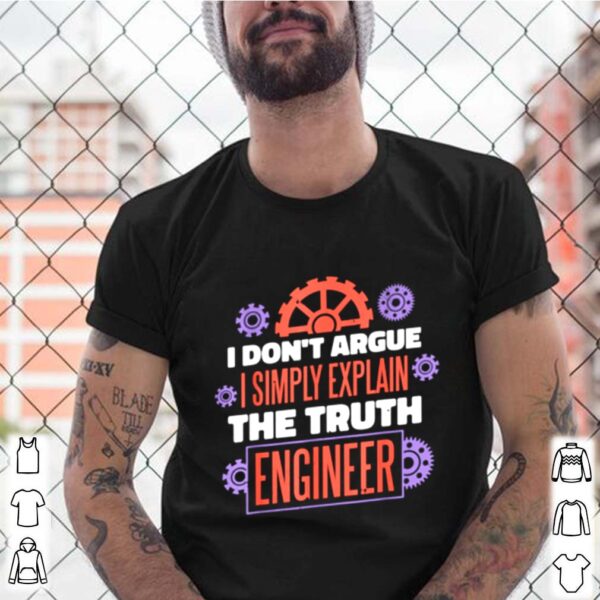 I dont argue mechanical engineer math expert hoodie, sweater, longsleeve, shirt v-neck, t-shirt 3