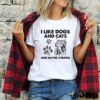 I like dogs and elephants and maybe 3 people hoodie, sweater, longsleeve, shirt v-neck, t-shirt