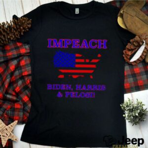 Impeach Biden Harris and pelosi American shirt