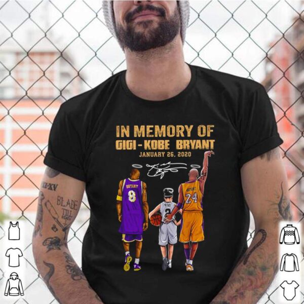 In memory of Gigi Kobe Bryant January 26 2020 signature hoodie, sweater, longsleeve, shirt v-neck, t-shirt