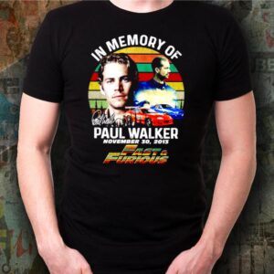 In memory of Paul Walker Fast and Furious signature vintage shirt