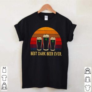 Irish best dark beer ever vintage shirt