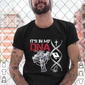 Its In My Dna Cross Christian Jesus shirt