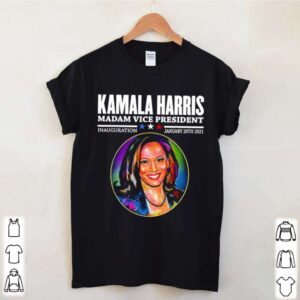 Kamala Harris Madam vice President Inauguration January 20th 2021 shirt