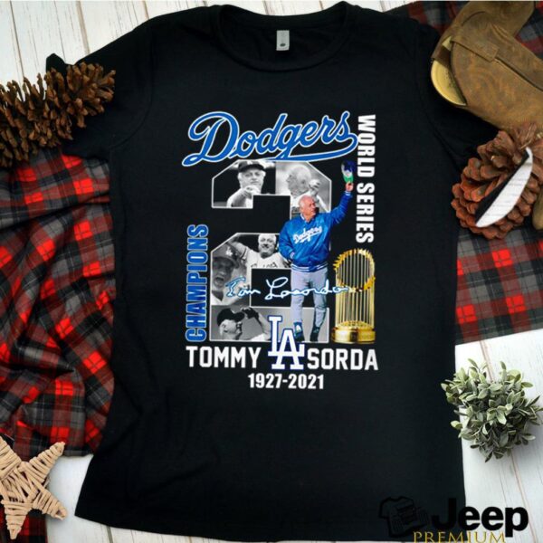 Los Angeles Dodgers world series champions Tommy Lasorda 1927 2021 signature hoodie, sweater, longsleeve, shirt v-neck, t-shirt