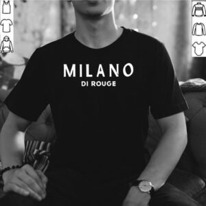 Milano hoodie, sweater, longsleeve, shirt v-neck, t-shirt milano di rouge hoodie, sweater, longsleeve, shirt v-neck, t-shirt milano di rouge logo