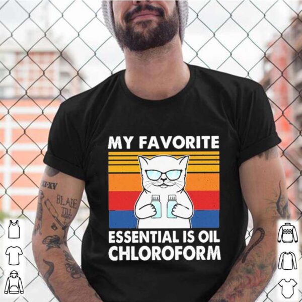 My favorite essential is ail chloroform vintage hoodie, sweater, longsleeve, shirt v-neck, t-shirt