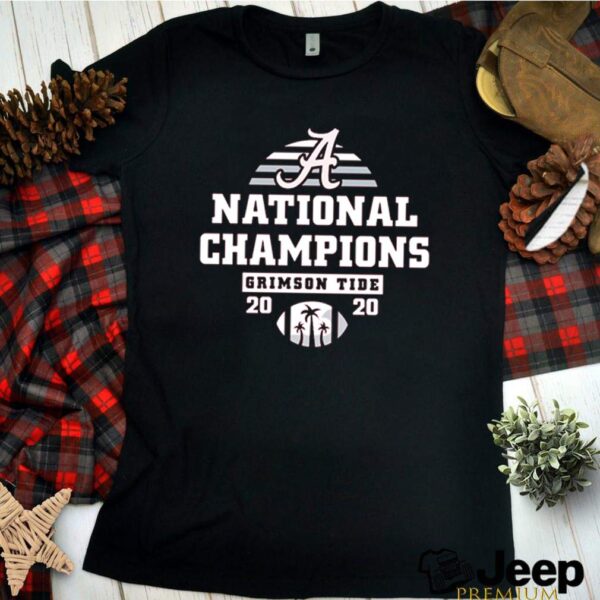 National Champions Alabama Crimson Tide 2020 hoodie, sweater, longsleeve, shirt v-neck, t-shirt