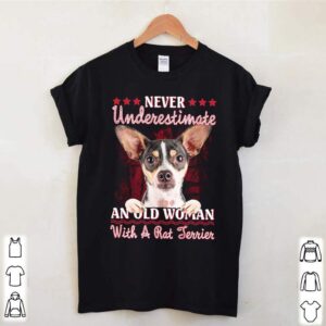 Never underestimate an old woman with a Rat Terrier hoodie, sweater, longsleeve, shirt v-neck, t-shirt