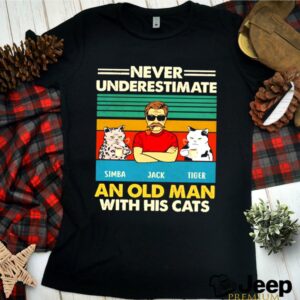 Never underestimate simba and jack and tiger an old man with his cats vintage hoodie, sweater, longsleeve, shirt v-neck, t-shirt 2 Shirt, hoodie, sweater, long sleeve and tank top