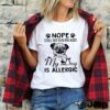 My laborer skills are just fine its my tolerance to idiots that needs work hoodie, sweater, longsleeve, shirt v-neck, t-shirt