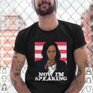 Now I’m Speaking Joe Biden Kamala Harris shirt