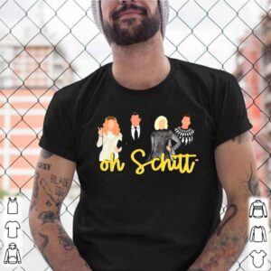 Oh Schitt shirt