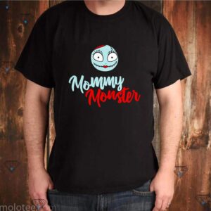 Sally mommy monster shirt