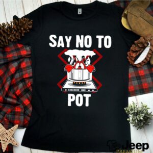 Say No To Pot Lobster Summer Seafood Lover Crawfish shirt