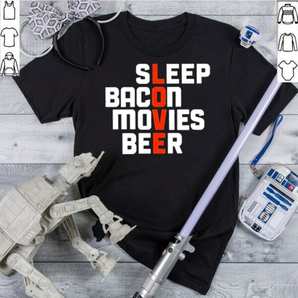 Sleep bacon movies beer