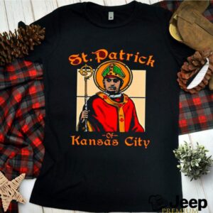 St patrick of kansas city hoodie, sweater, longsleeve, shirt v-neck, t-shirt 3 Shirt, hoodie, sweater, long sleeve and tank top