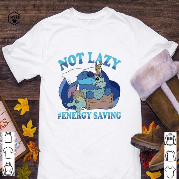 Stitch not lazy #Energy saving hoodie, sweater, longsleeve, shirt v-neck, t-shirt