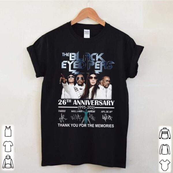 The Black eyed peas 26th Anniversary 1995 2021 thank you for the memories signatures hoodie, sweater, longsleeve, shirt v-neck, t-shirt