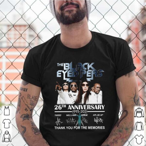 The Black eyed peas 26th Anniversary 1995 2021 thank you for the memories signatures hoodie, sweater, longsleeve, shirt v-neck, t-shirt