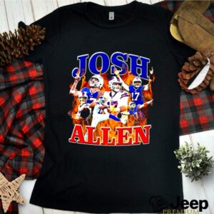 The Fire Josh Allen Of Buffalo Bills 2021 hoodie, sweater, longsleeve, shirt v-neck, t-shirt 3 Shirt, hoodie, sweater, long sleeve and tank top