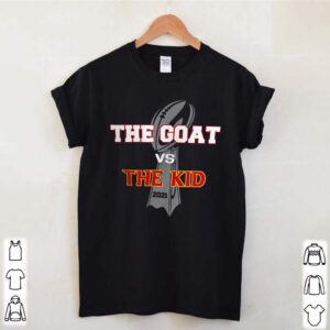 The GOAT and The Kid Super Bowl 2021 hoodie, sweater, longsleeve, shirt v-neck, t-shirt 1 Shirt, hoodie, sweater, long sleeve and tank top