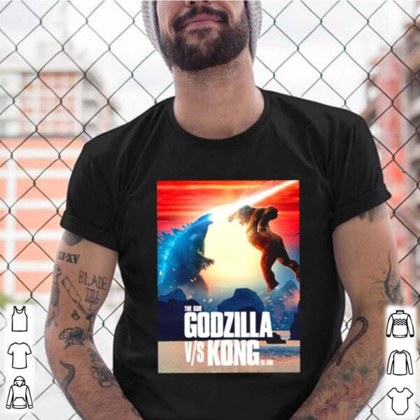 The God Godzilla vs Kong hoodie, sweater, longsleeve, shirt v-neck, t-shirt