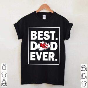 The Kansas City Chiefs Best Dad Ever 2021 shirt