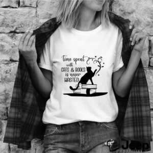 Time Spent With Cats And Books Is Never Wasted shirt