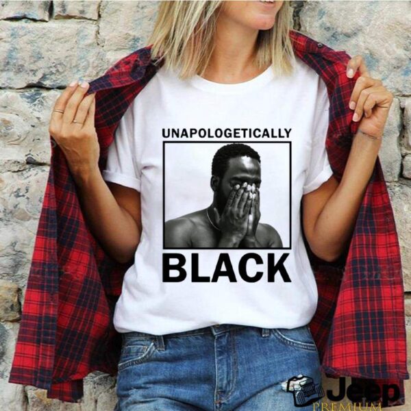 Unapologetically Black Gift hoodie, sweater, longsleeve, shirt v-neck, t-shirt