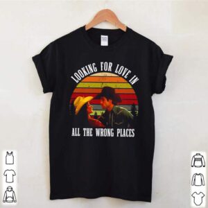 Urban cowboy looking for love In all the wrong places vintage shirt