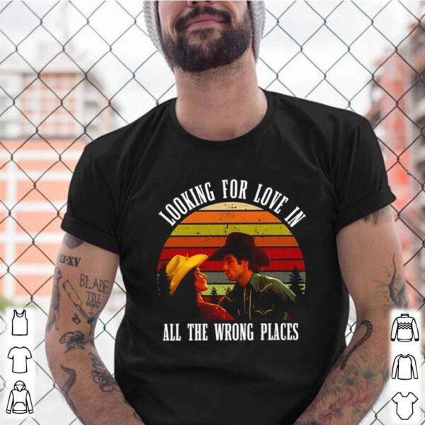 Urban cowboy looking for love In all the wrong places vintage hoodie, sweater, longsleeve, shirt v-neck, t-shirt