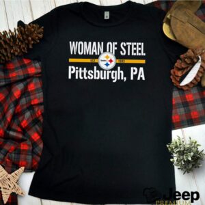 Women of Steel est 1933 Pittsburgh PA hoodie, sweater, longsleeve, shirt v-neck, t-shirt 3 Shirt, hoodie, sweater, long sleeve and tank top