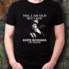 Yes I am old but I saw Fleetwoodmac on stage shirt