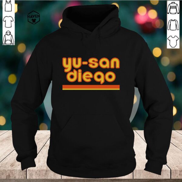 Yu-San Diego hoodie, sweater, longsleeve, shirt v-neck, t-shirt