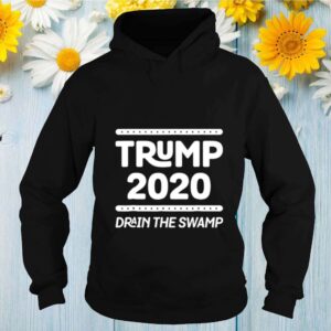 drain the swamp donald trump 2020 elect rally hoodie, sweater, longsleeve, shirt v-neck, t-shirt Shirt, hoodie, sweater, long sleeve and tank top