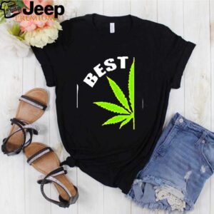 Best Marijuana weed hoodie, sweater, longsleeve, shirt v-neck, t-shirt Shirt, hoodie, sweater, long sleeve and tank top