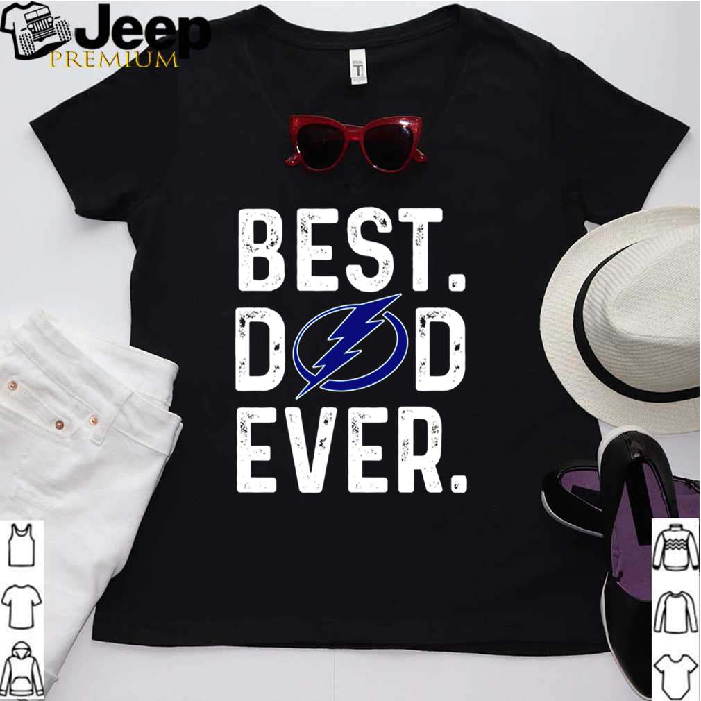 Best dad ever Tampa Bay Lightning hoodie, sweater, longsleeve, shirt v-neck, t-shirt Shirt, hoodie, sweater, long sleeve and tank top