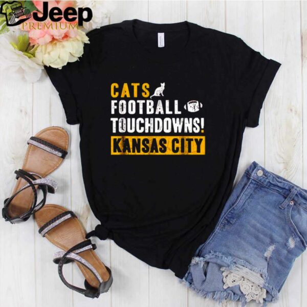 Cats touchdown football touchdowns kansas City hoodie, sweater, longsleeve, shirt v-neck, t-shirt