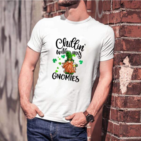 Chillin with my Gnomies St Patricks Day hoodie, sweater, longsleeve, shirt v-neck, t-shirt