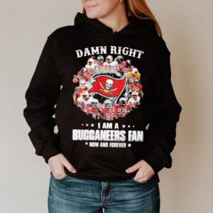 Damn-Right-I-Am-A-Buccaneers-Fan-Now-And-Forever-Stars-hoodie, sweater, longsleeve, shirt v-neck, t-shirt (3)